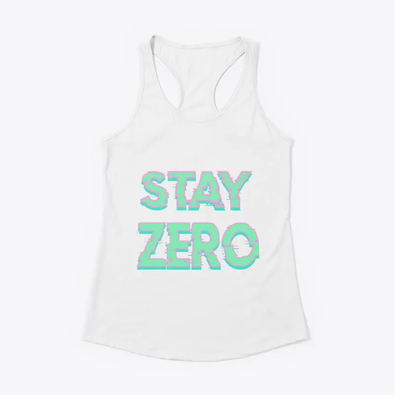 Stay Zero 